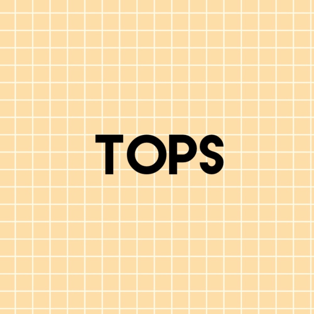 Tops